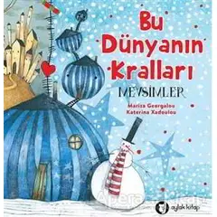 Bu Dünyanın Kralları - Mevsimler - Mariza Georgalou - Aylak Kitap