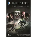 Injustice Cilt 1 - Tanrılar Aramızda - Tom Taylor - Çizgi Düşler Yayınevi