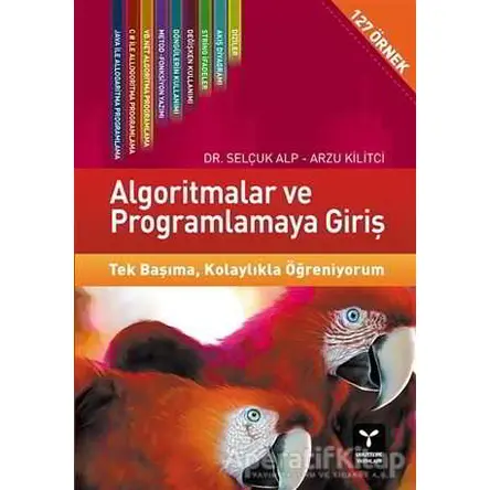 Algoritmalar ve Programlamaya Giriş - Arzu Kilitçi - Umuttepe Yayınları