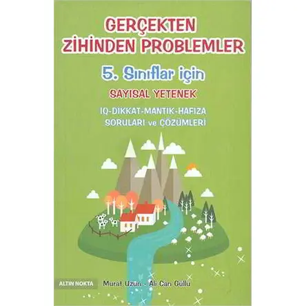 Gerçekten Zihinden Problemler - Ali Can Güllü - Altın Nokta Basım Yayın - Kaynak Kitaplar