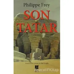 Son Tatar - Philippe Frey - Bilge Kültür Sanat