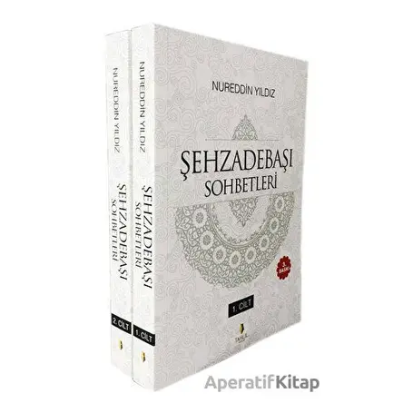 Şehzadebaşı Sohbetleri (2 Cilt Takım) - Nureddin Yıldız - Tahlil Yayınları