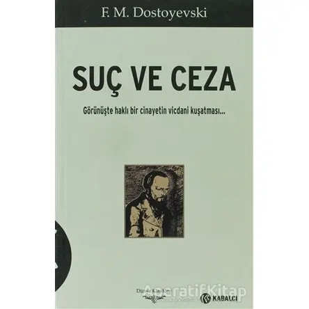 Suç ve Ceza - Fyodor Mihayloviç Dostoyevski - Kabalcı Yayınevi