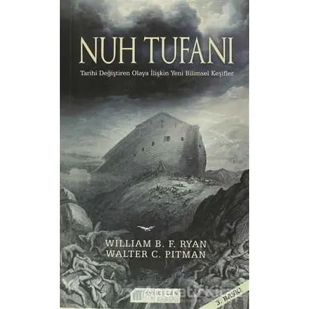 Nuh Tufanı - Walter C. Pitman - Akıl Çelen Kitaplar