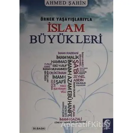 Örnek Yaşayışlarıyla İslam Büyükleri - Kolektif - Cihan Yayınları