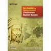 İbn Haldun’un Düşünce Sistemi ve Uluslararası İlişkiler Kuramı - Seyfi Say - İlkharf Yayınevi