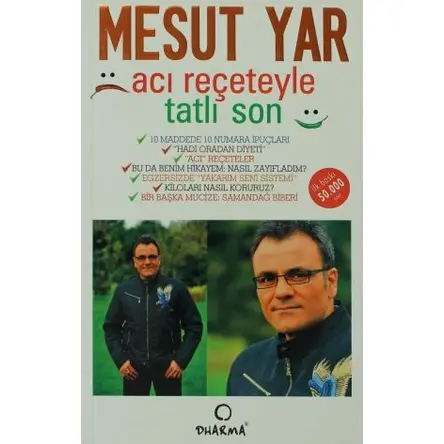 Acı Reçeteyle Tatlı Son - Mesut Yar - Dharma Yayınları