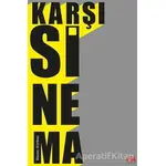 Karşı Sinema - Hasan Gürkan - Es Yayınları