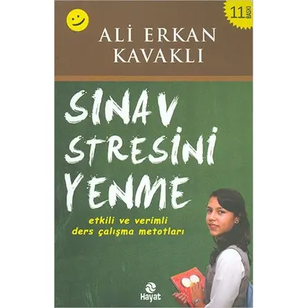 Sınav Stresini Yenme - Ali Erkan Kavaklı - Hayat Yayınları