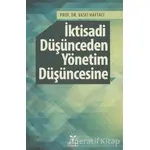 İktisadi Düşünceden Yönetim Düşüncesine - Vasfi Haftacı - Umuttepe Yayınları