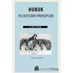 Hukuk Felsefesinin Prensipleri - Georg Wilhelm Friedrich Hegel - Sümer Yayıncılık