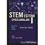 STEM Eğitimi Uygulamaları 1 - Hasan Özcan - Pusula Yayıncılık