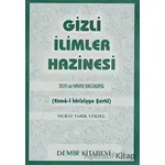 Gizli İlimler Hazinesi - Murat Tarık Yüksel - Demir Kitabevi