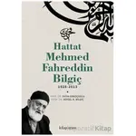 Hattat Mehmed Fahreddin Bilgiç - Veysel K. Bilgiç - Kitap Arası