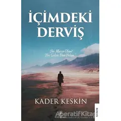 İçimdeki Derviş - Kader Keskin - Payidar Yayınevi