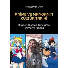 Anime ve Manganın Kültür Tarihi - Ata Egemen Çakıl - Sakin Kitap