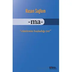 Ma- - Hasan Sağlam - Totem Yayıncılık