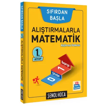 Şenol Hoca Sıfırdan Başla Alıştırmalarla Matematik - 1 Soru Bankası