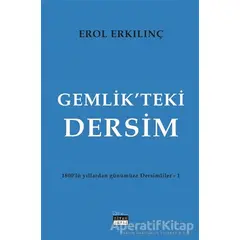 Gemlik’teki Dersim - Erol Erkılınç - Siyah Beyaz Yayınları