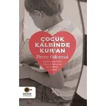 Çocuk Kalbinde Kur’an - Merve Gülcemal - Cezve Kitap