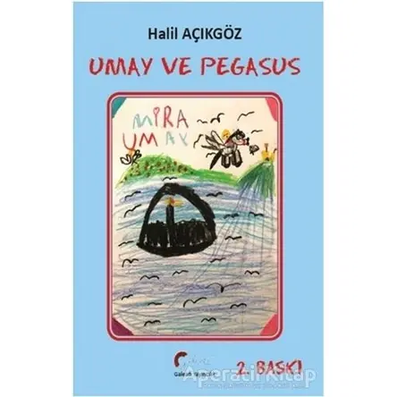 Umay ve Pegasus - Halil Açıkgöz - Galeati Yayıncılık