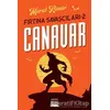 Canavar - Fırtına Savaşçıları 2 - Murat Kömür - Anatolia Kitap