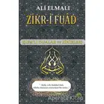 Zikr-i Fuad - Ali Elmalı - Ahir Zaman