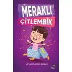 Meraklı Çitlembik - Zeynep Betül Dağlı - Ahir Zaman