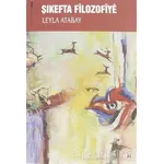 Şıkefta Filozofiye - Leyla Atabay - Lis Basın Yayın