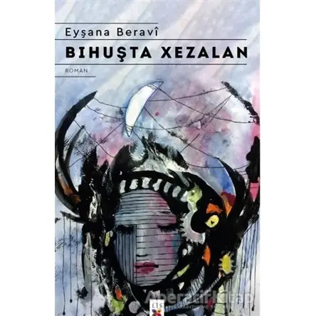 Bihuşta Xezalan - Eyşana Beravi - Lis Basın Yayın