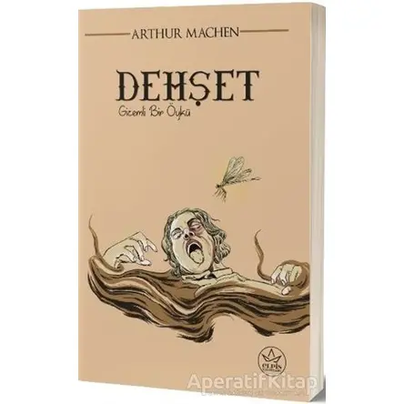 Dehşet - Arthur Machen - Elpis Yayınları - Özel Ürünler