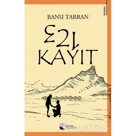 3 2 1 Kayıt - Banu Tarran - Karina Yayınevi
