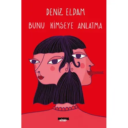 Bunu Kimseye Anlatma - Deniz Eldam - Notos