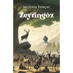 Zeytingöz - Mustafa Tunçay - Elpis Yayınları