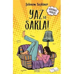 Yaz ve Sakla - Şebnem Seçkiner - Nemesis Kitap