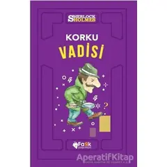 Korku Vadisi - Sherlock Holmes - Sir Arthur Conan Doyle - Fark Yayınları