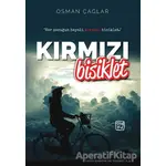 Kırmızı Bisiklet - Osman Çağlar - Kutlu Yayınevi