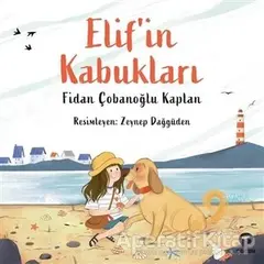 Elifin Kabukları - Fidan Çobanoğlu Kaplan - Turkuvaz Çocuk