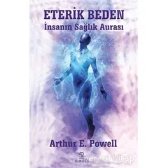 Eterik Beden - Arthur E. Powell - Hermes Yayınları