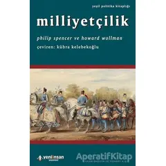 Milliyetçilik - Philip Spencer - Yeni İnsan Yayınevi