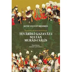 Teravih-i Gazavat-ı Sultan Murad-ı Salis - Erhan Afyoncu - Yeditepe Yayınevi