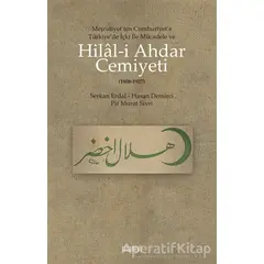Hilal-i Ahdar Cemiyeti - Serkan Erdal - Kitabevi Yayınları