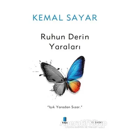 Ruhun Derin Yaraları - Kemal Sayar - Kapı Yayınları