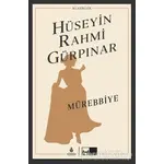 Mürebbiye (Ciltli) - Hüseyin Rahmi Gürpınar - İBB Yayınları