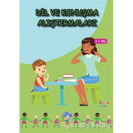 Dil ve Konuşma Alıştırmaları - Kolektif - Yuka Kids