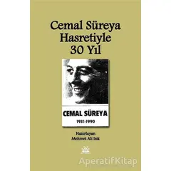 Cemal Süreya Hasretiyle 30 Yıl - Mehmet Ali Işık - Artshop Yayıncılık