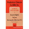 Toplu Oyunları 1 Kanlı Düğün / Yerma / Bernarda Alba’nın Evi