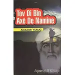 Tov Di Bin Axê de Namîne - Abdullah Yılmaz - Sitav Yayınevi