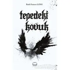 Tepedeki Kovuk - Ruth Frances Long - Agapi Yayınları