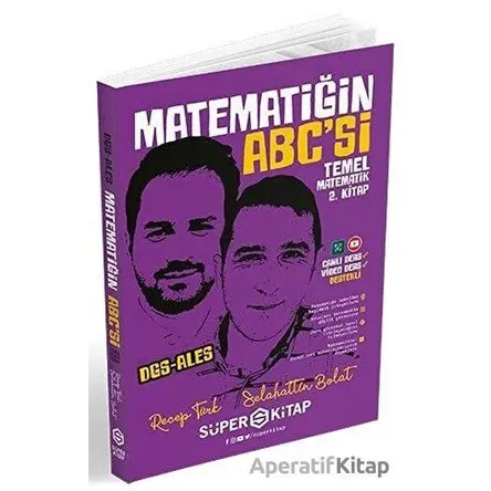 DGS-ALES Matematiğin ABCsi Temel Matematik 2. Kitap - Recep Türk - Süper Kitap